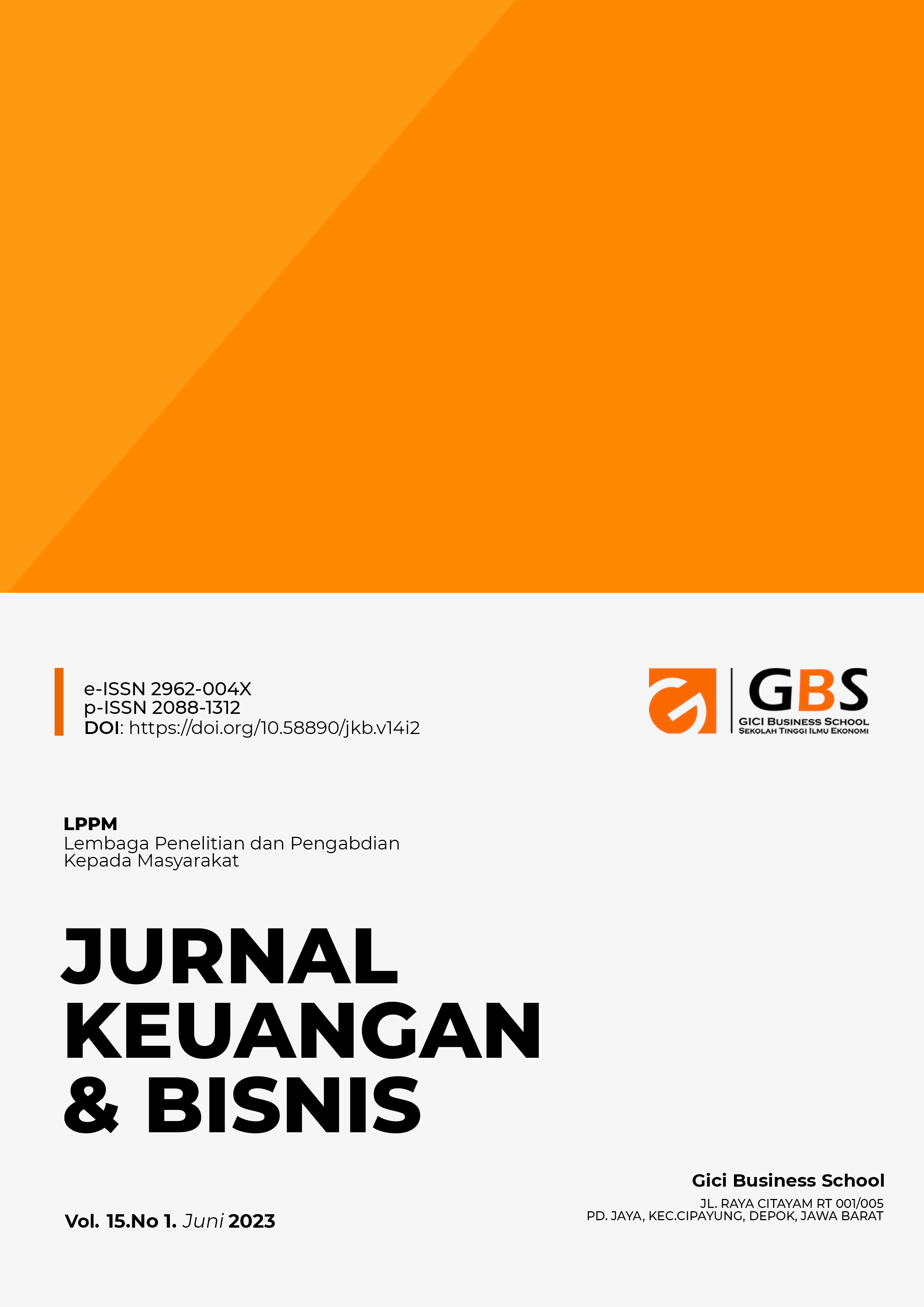 					View Vol. 15 No. 1 (2023): Jurnal Keuangan dan Bisnis
				